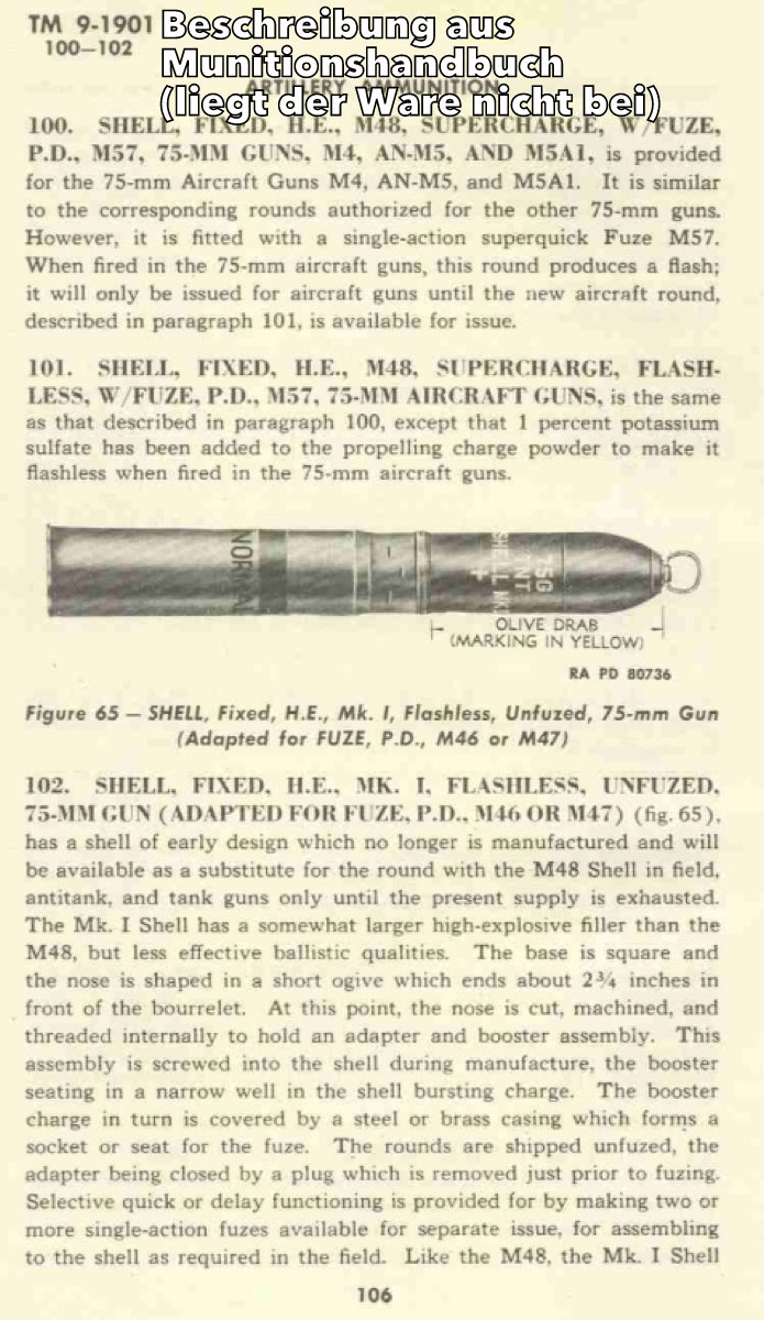 US Zünder für 75 und 155 mm Granaten. P.D.F - Point detonating fuze von 1940