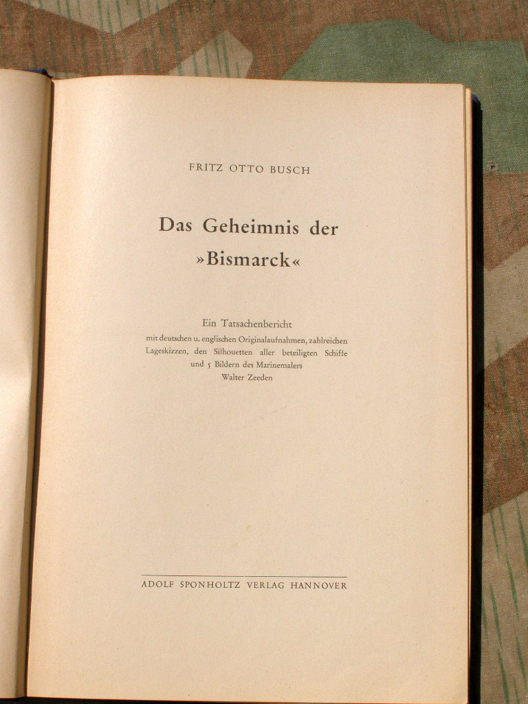 F.O.Busch- Bismarck- Das Geheimnis der Bismarck 1950