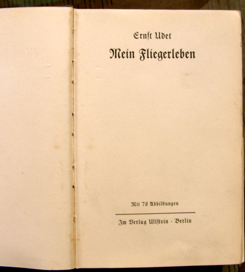 Udet, E., Mein Fliegerleben, 1935, 184 Seiten, mit Abb.