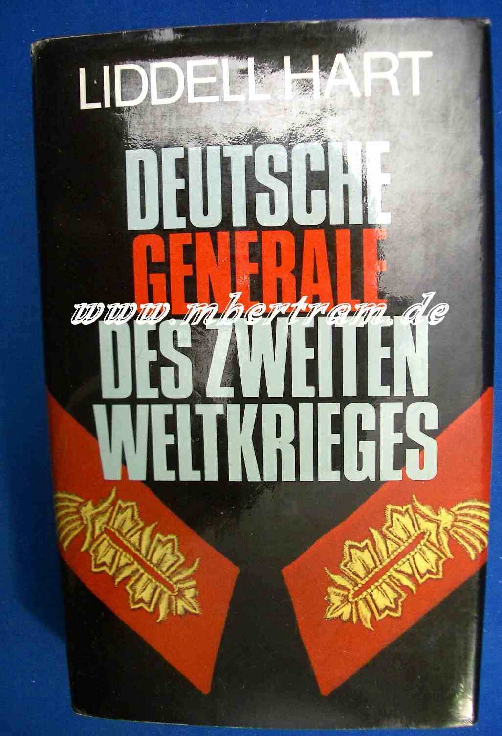 Hart Lidell: Deutsche Generale des 2. Weltkriegs. 289 S.