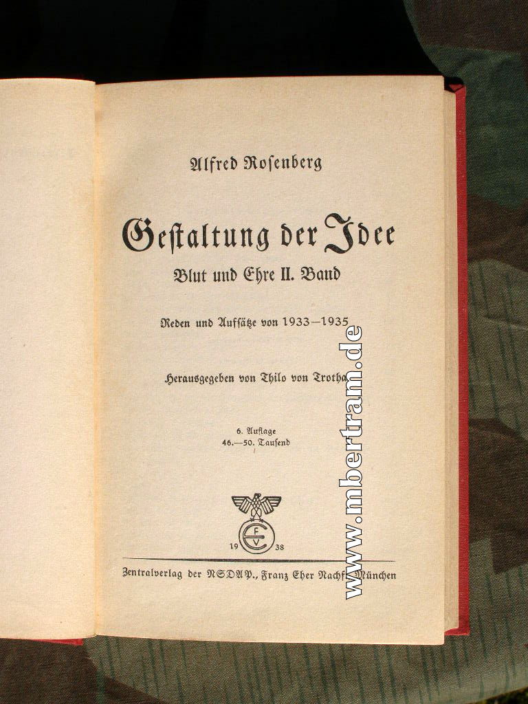 Rosenberg: Gestaltung der Idee. Blut u.Ehre II. Band. 1938