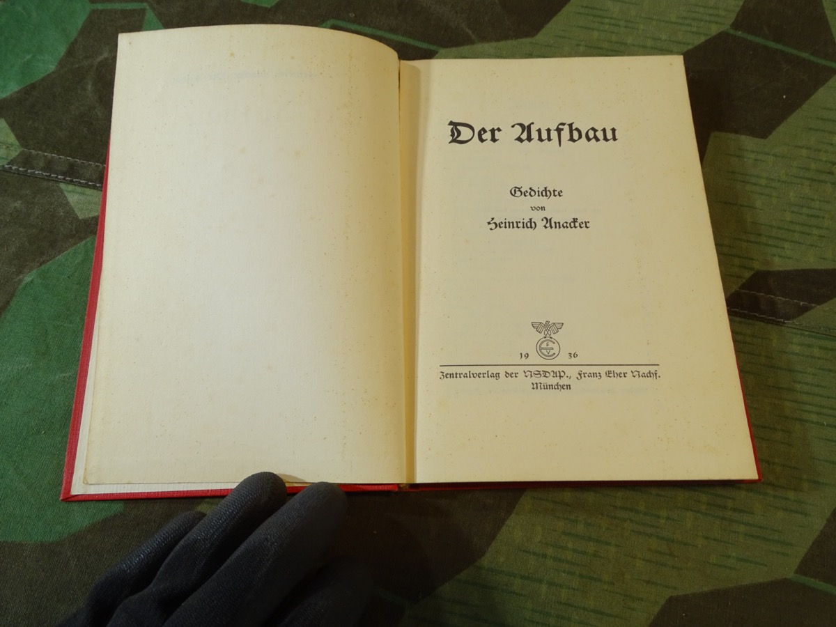 Heinrich Anacker: Der Aufbau. Gedichte, Nationalsozialistische Lyrik, selten im Handel