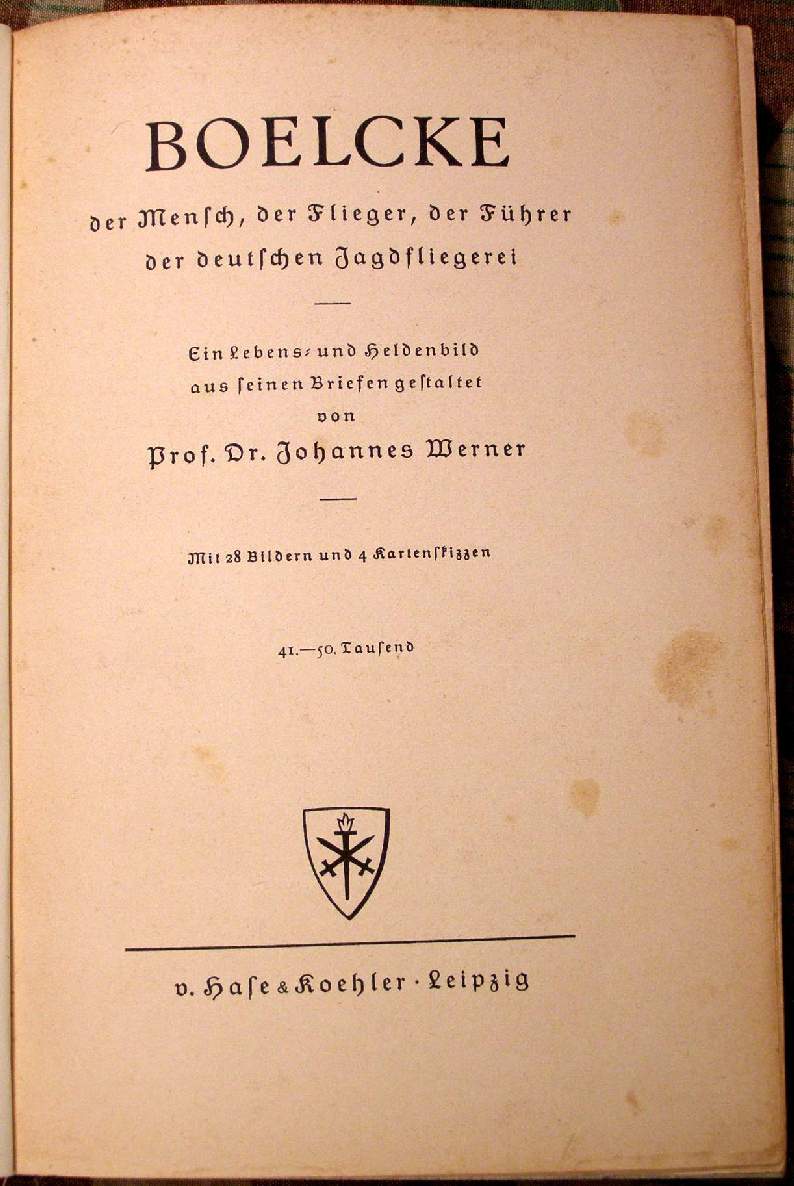 Boelcke - Der Mensch, der Flieger, der Führer d. Jagdfliegerei