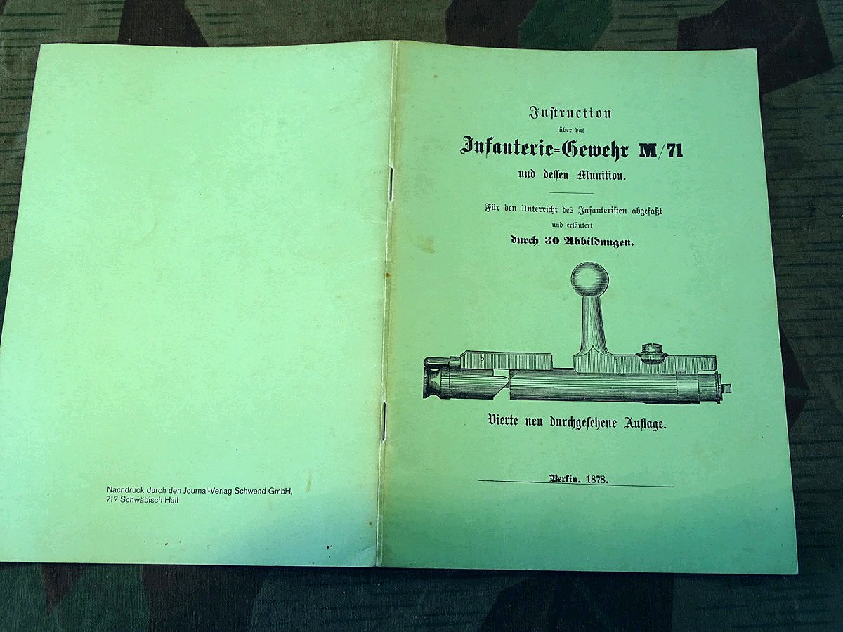 Nachdruck Dienstanweisung : Instruction über das Infanterie Gewehr M/71 und dessen Munition von 1878