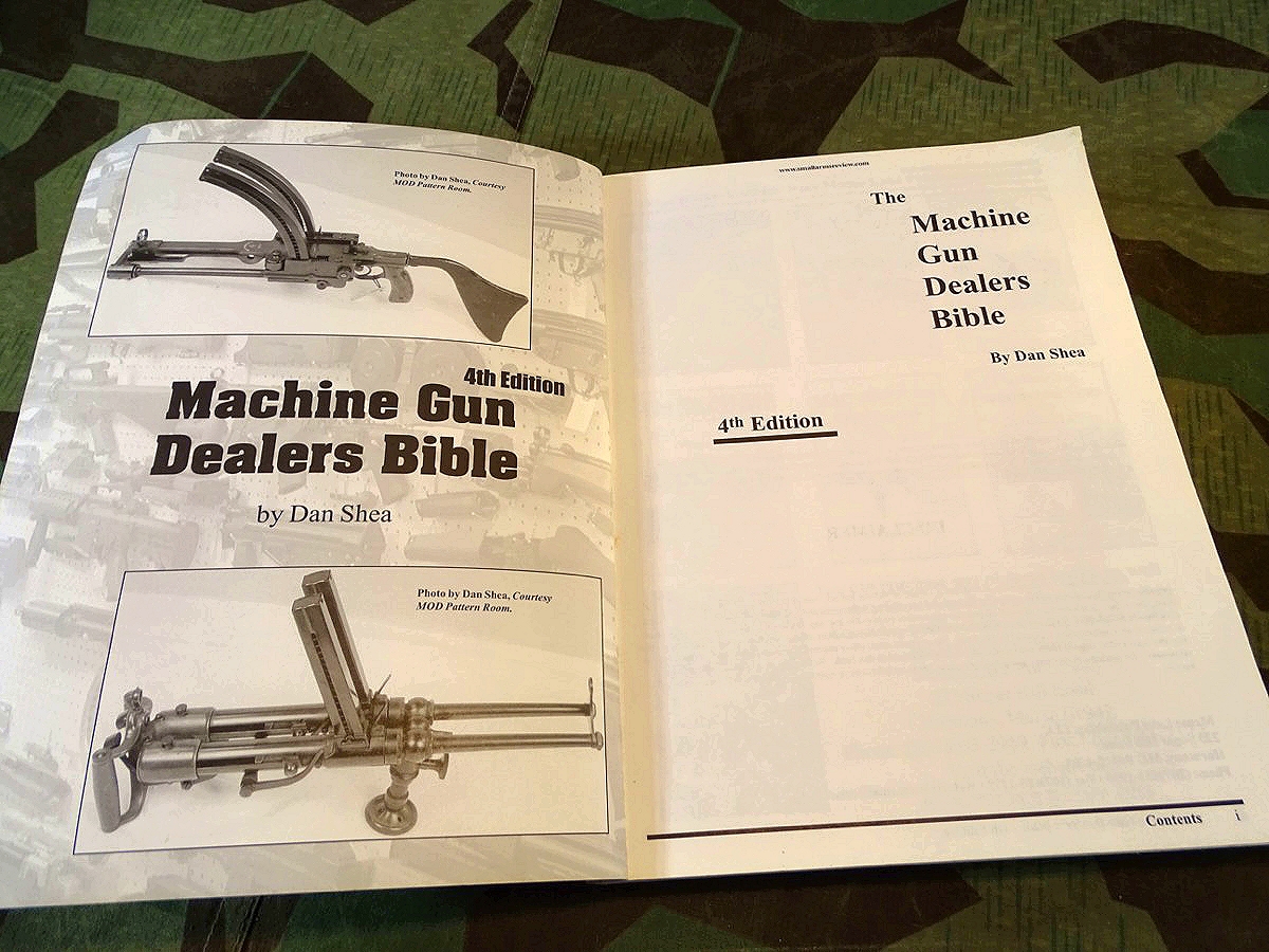 Dan Shea: Machine Gun dealers Bible, 4th edition