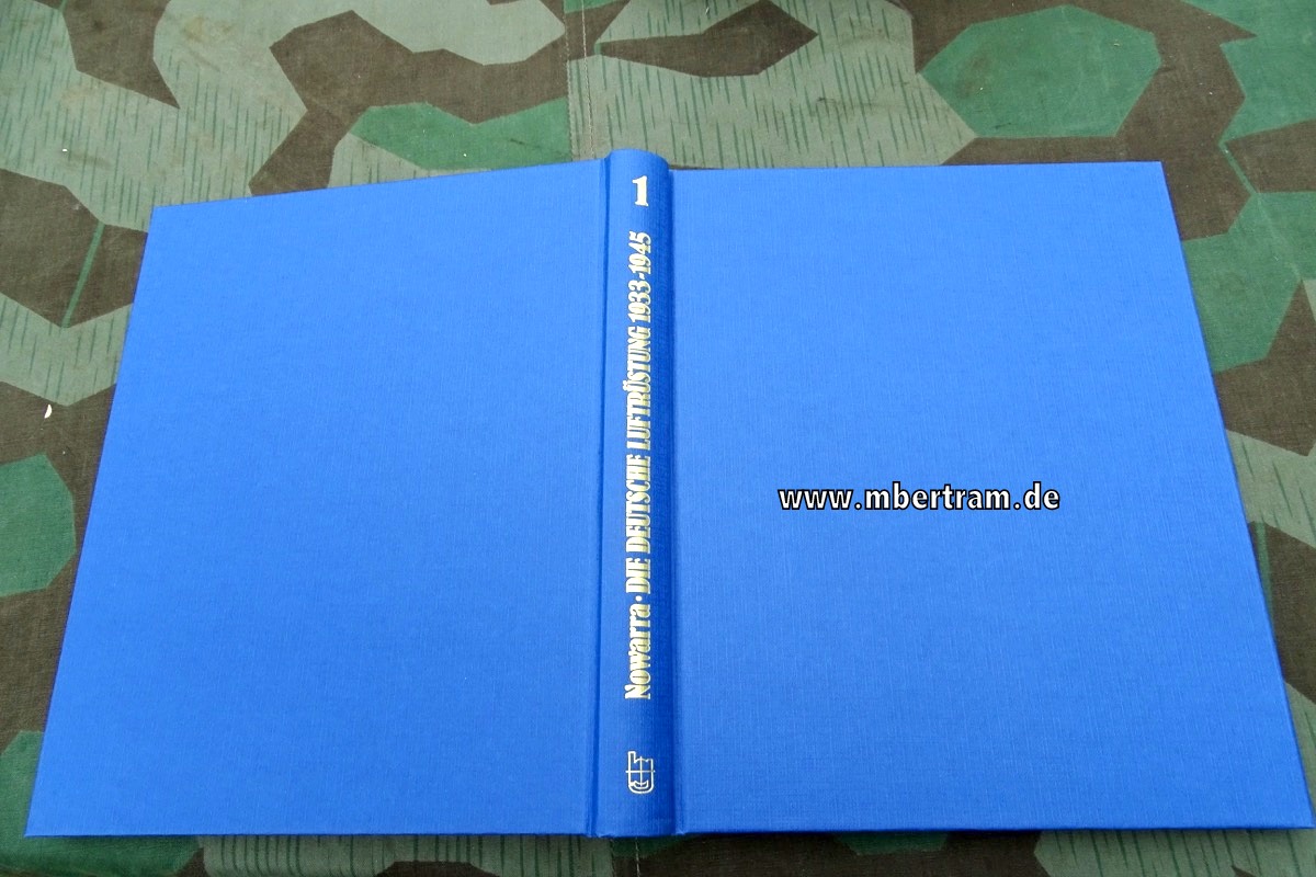 Nowarra, Heinz J.:Die deutsche Luftrüstung 1933 - 1945. 4 Bände, Flugzeugtypen von A-Z