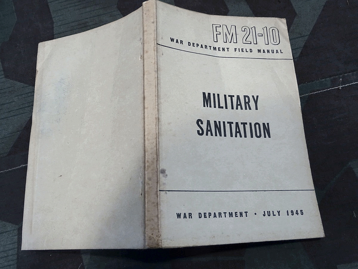 Department of the Army Field Manual FM 21-10, Military Sanitation 1945