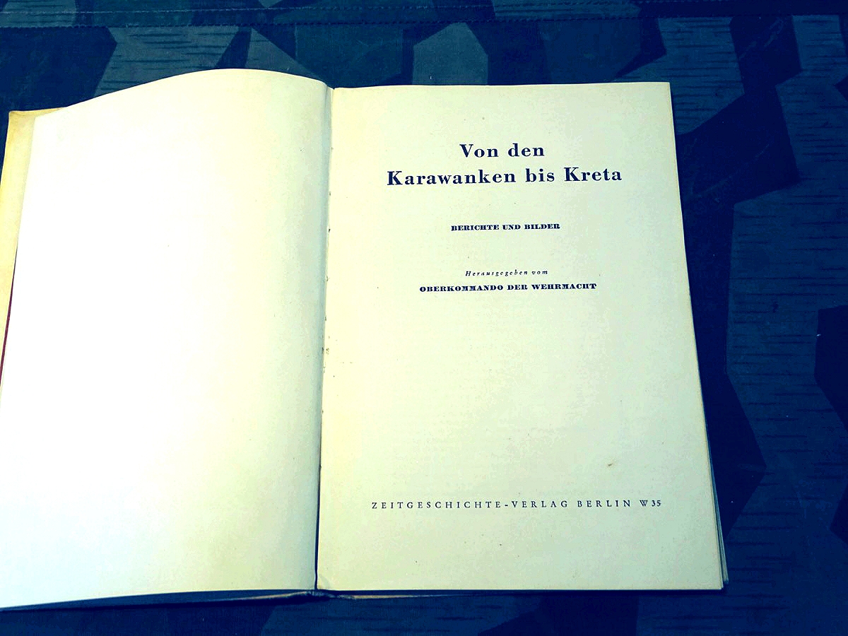 OKW: Von den Karawanken bis Kreta.  Balkan und Griechenland Feldzug