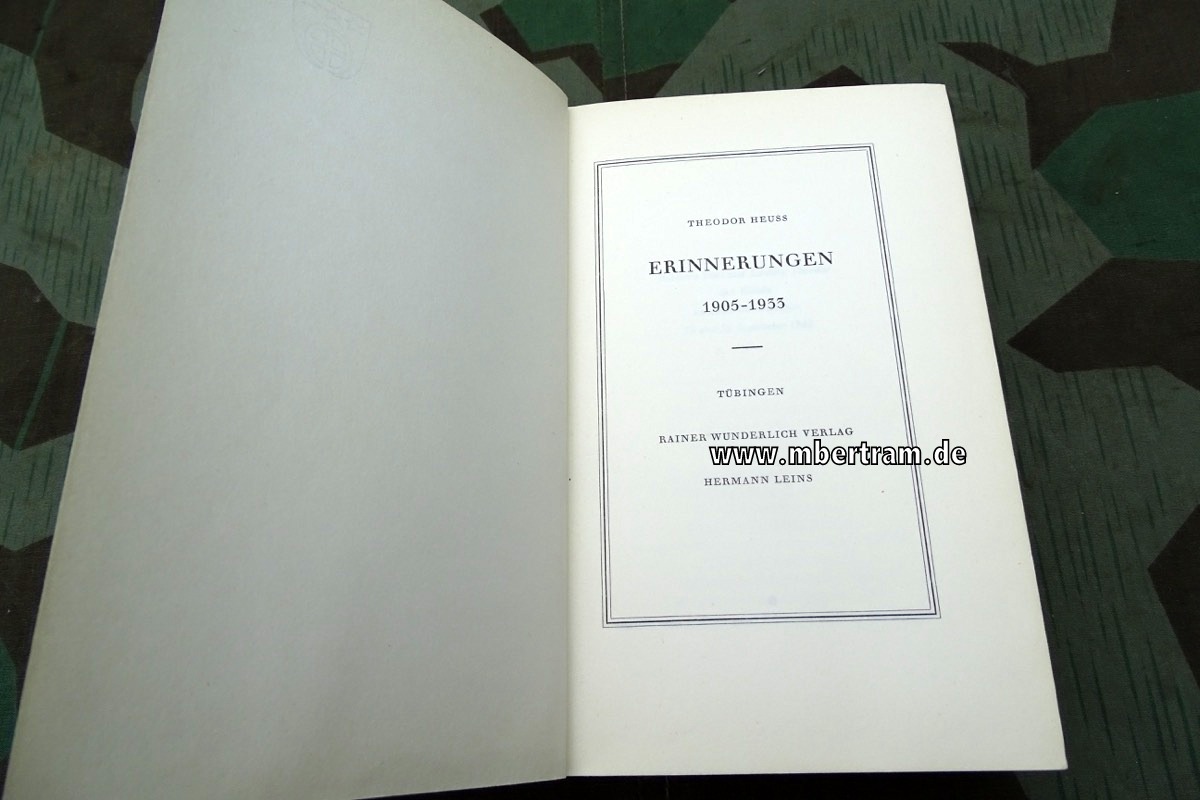 HEUSS, THEODOR.: Erinnerungen 1905-1933. - 1963, 459,(1) Seiten+Verlagsanz.