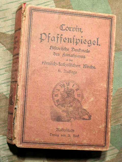 Corvin, Otto von: Pfaffenspiegel. 6. Auflage um 1900