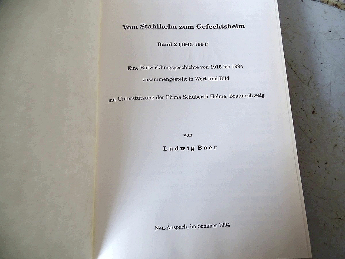 Ludwig Baer: Vom Stahlhelm zum Gefechtshelm, Band 1 und 2