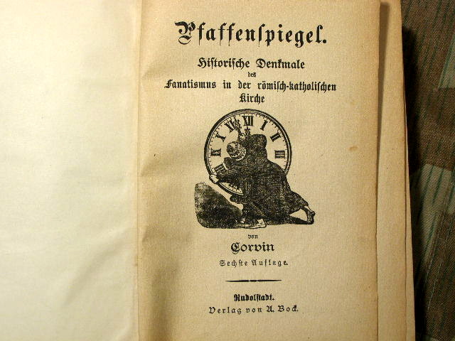 Corvin, Otto von: Pfaffenspiegel. 6. Auflage um 1900