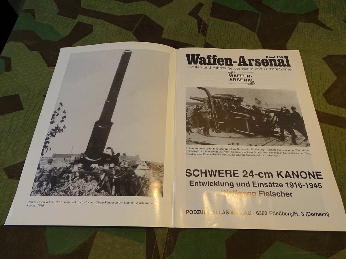 Das Waffen Arsenal Band 138,  Schwere 24 cm Kanone, Entwicklung und Einsätze 1916-1945, Podzun Pallas Verlag