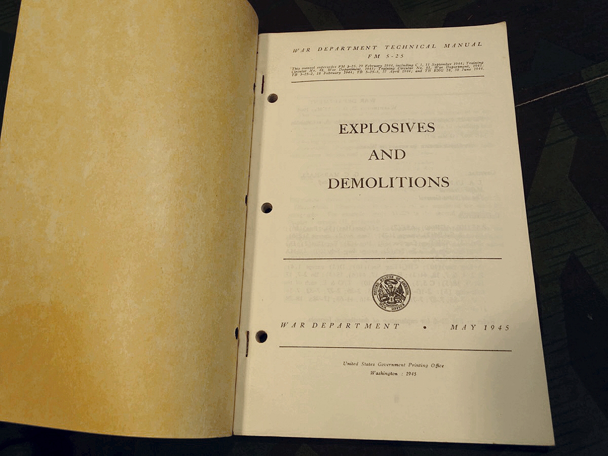 Department of the Army Field Manual FM 5-25, Explosives and Demolitions 1945