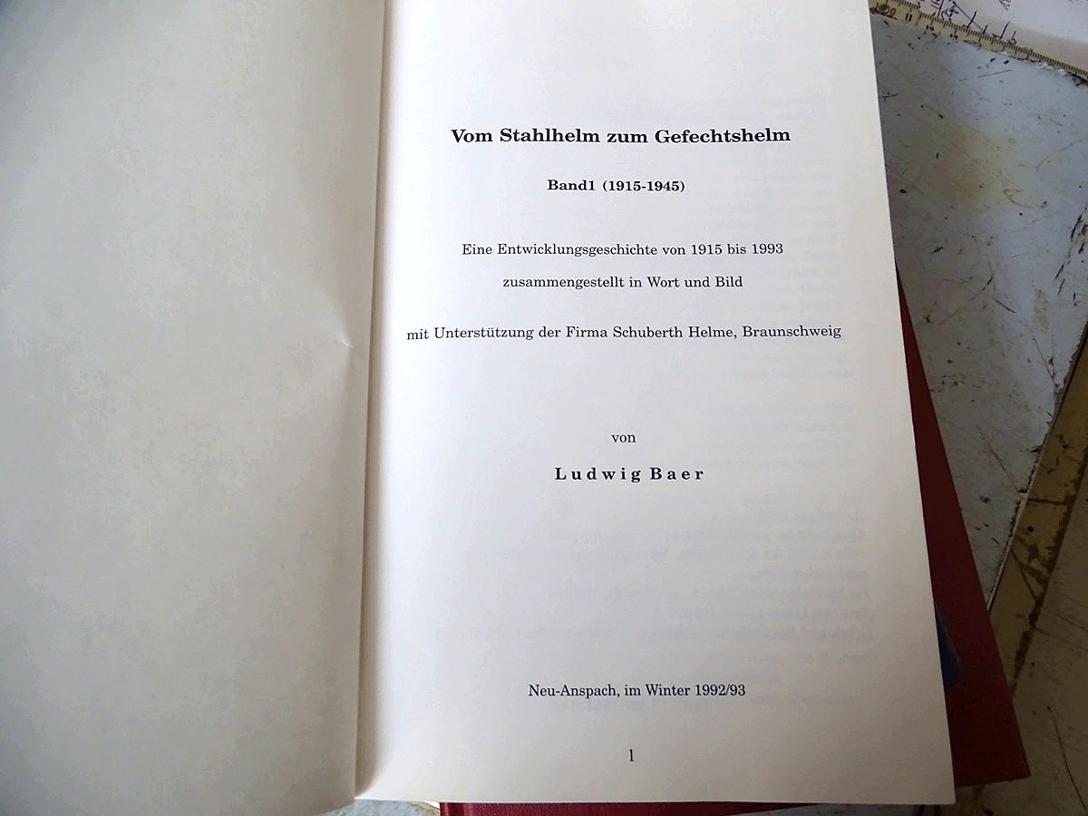 Ludwig Baer: Vom Stahlhelm zum Gefechtshelm, Band 1 und 2